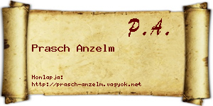 Prasch Anzelm névjegykártya